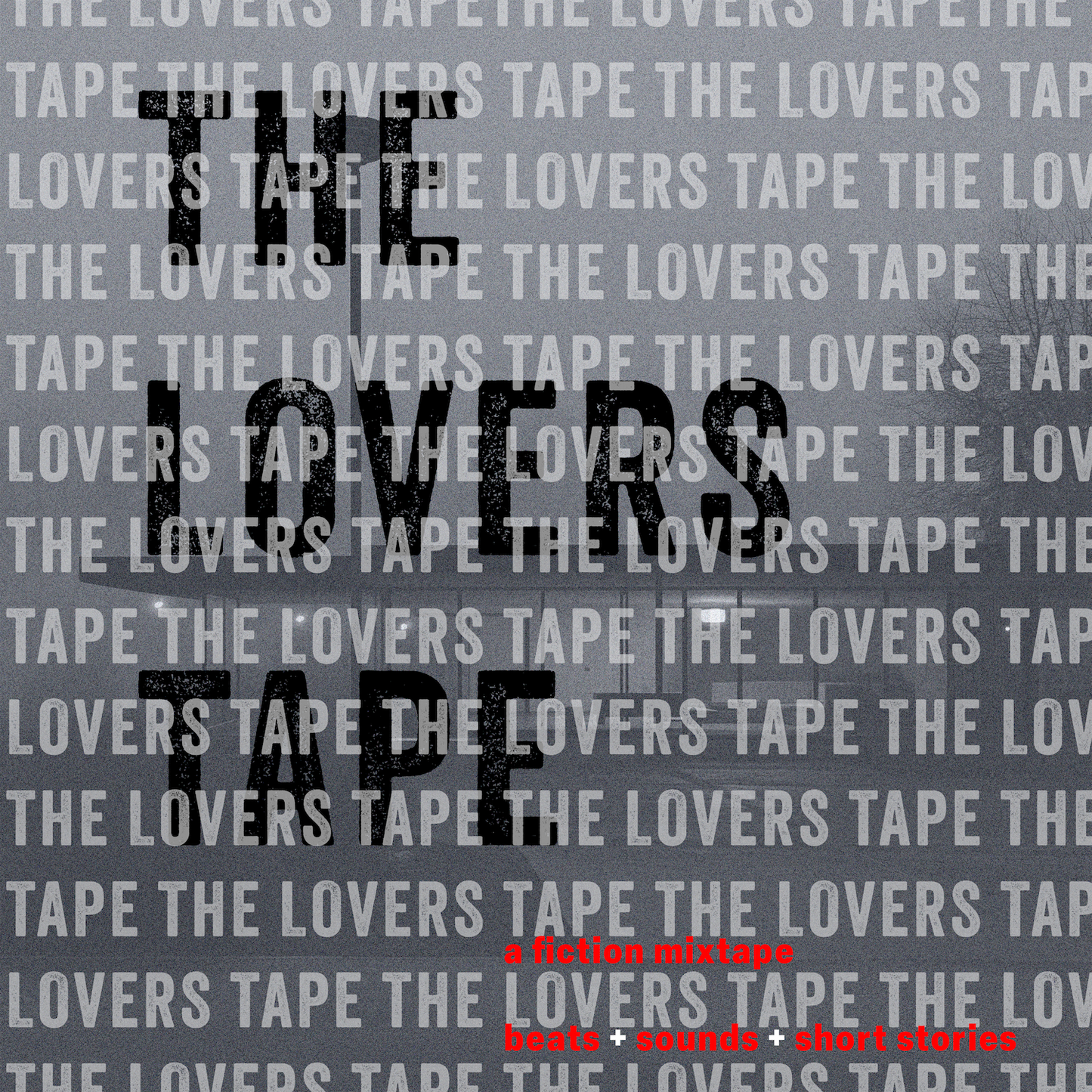 AUDIO DOWNLOAD: The Lover's Tape - a short story mixtape